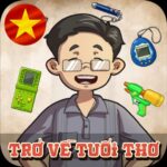 Tải Trở Về Tuổi Thơ MOD APK (Vô Hạn Tiền, Menu) v1.14.0 Miễn Phí